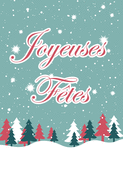 Joyeuses fêtes sous les sapins enneigés